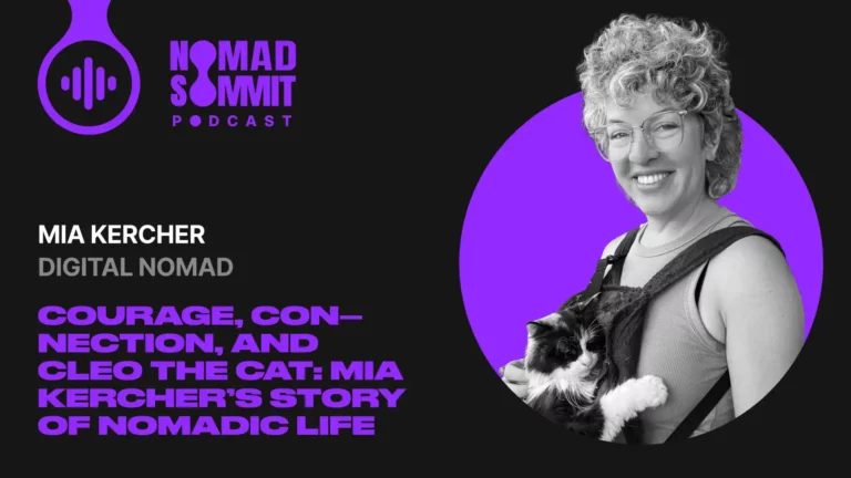 Nomad Summit Podcast Episode 14 with Mia Kercher