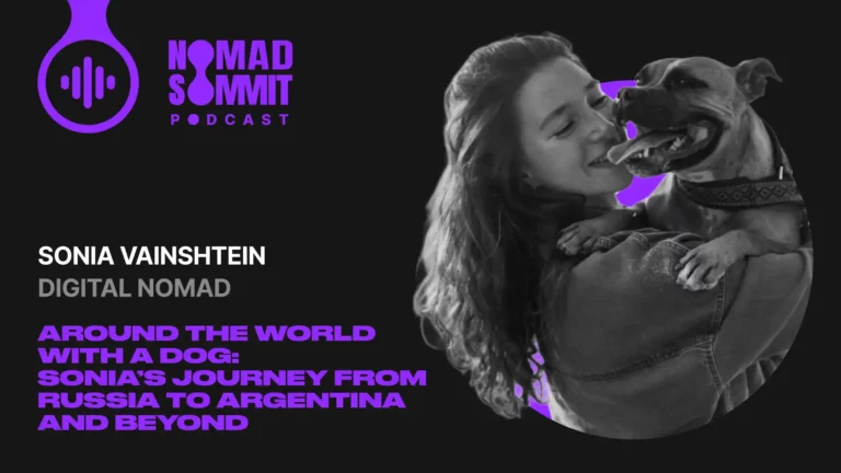 Nomad Summit Podcast Episode 19 with Sonia Vainsthein