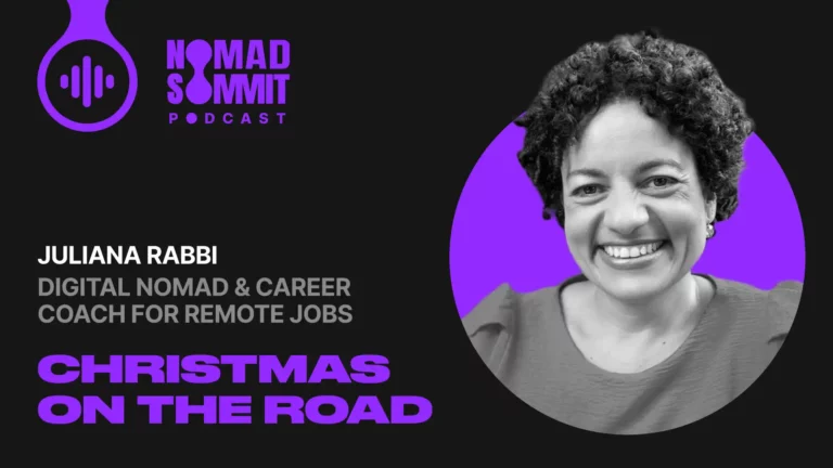 Nomad Summit Podcast Episode 32 with Juliana Rabbi