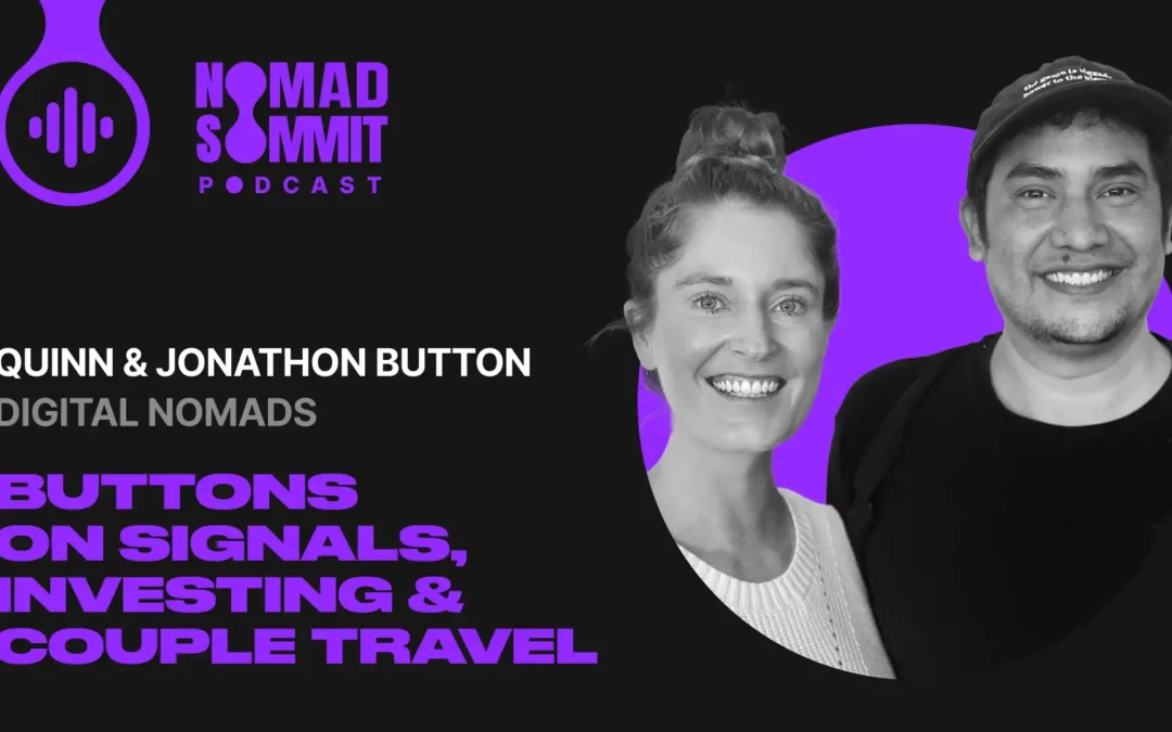 Episode 40 | Push Your Buttons: Nomad Couples Spot Trends Worldwide