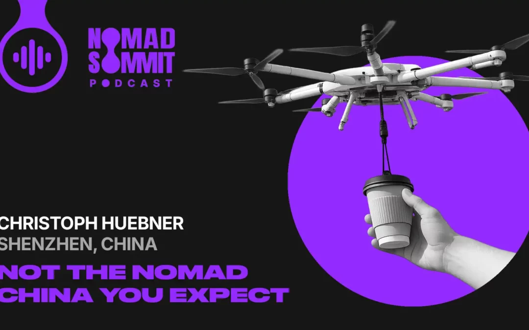 Episode 45 | Digital Nomads in China? It’s Not What You Think (1/4)